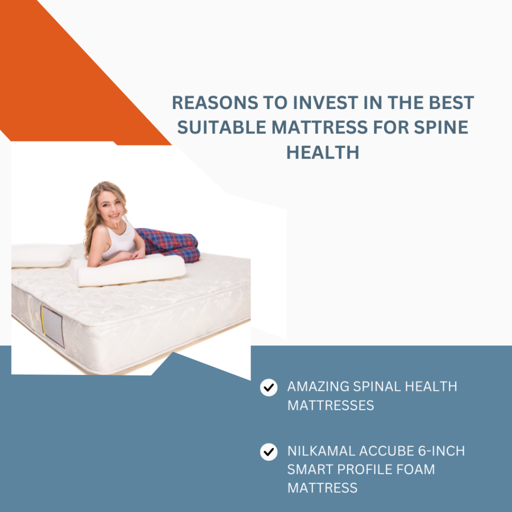 REASONS TO INVEST IN THE BEST SUITABLE MATTRESS FOR SPINE HEALTH