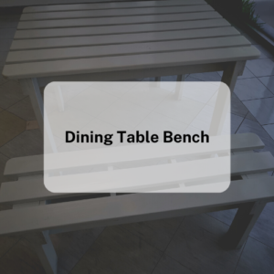 Dining Table Bench